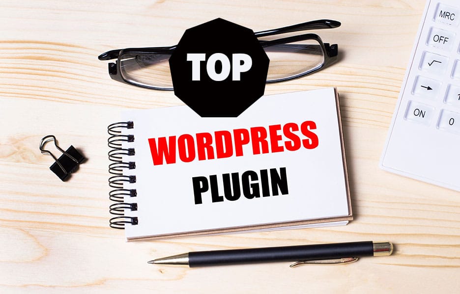 Top Wordpress Plugins We Use on Every Website